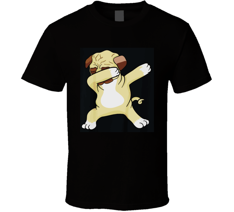 Dabbing Pug Shirt - Funny Hip Hop Dab Dance T Shirt