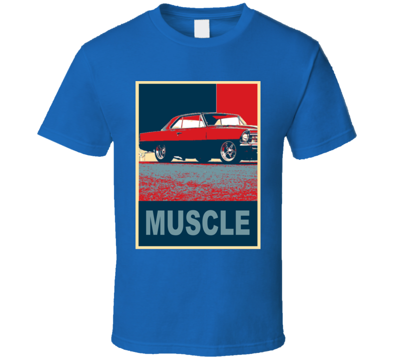 1967 Chevy Nova Hope Style Muscle Car T Shirt