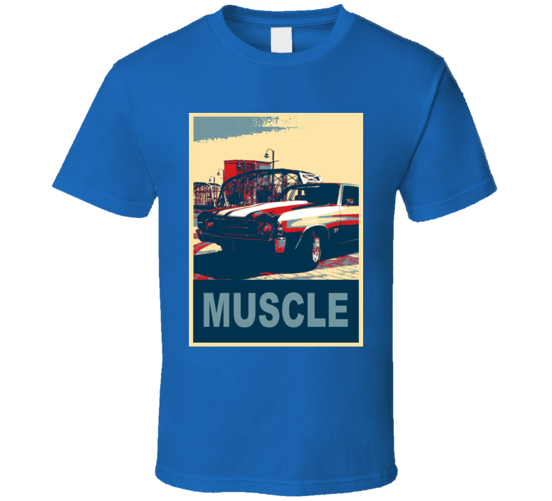 1971 Chevelle Hope Style Muscle Car T Shirt