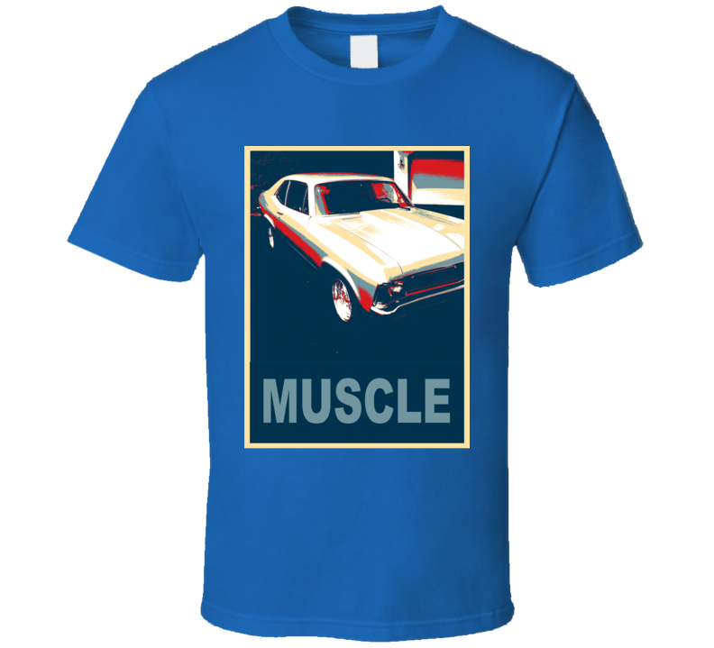 1972 Chevy Nova Hope Style Muscle Car T Shirt