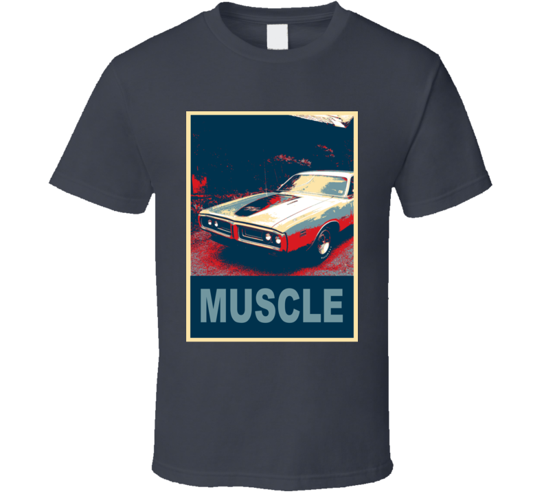 1971 Dodge Charger Muscle Car Hope Style T Shirt