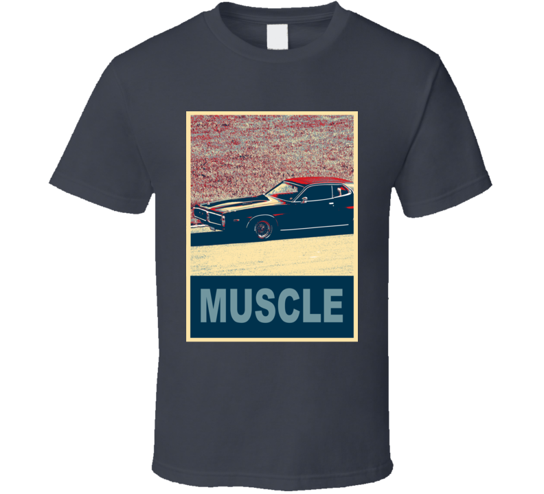 1974 Dodge Charger Muscle Car Hope Style T Shirt