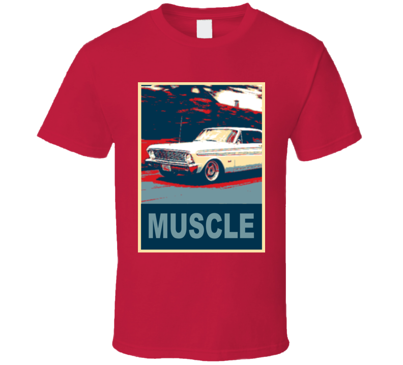 1964 Falcon Muscle Car Hope Style T Shirt