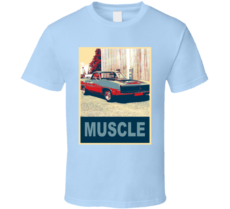1971 Ranchero  Muscle Car Hope Style T Shirt