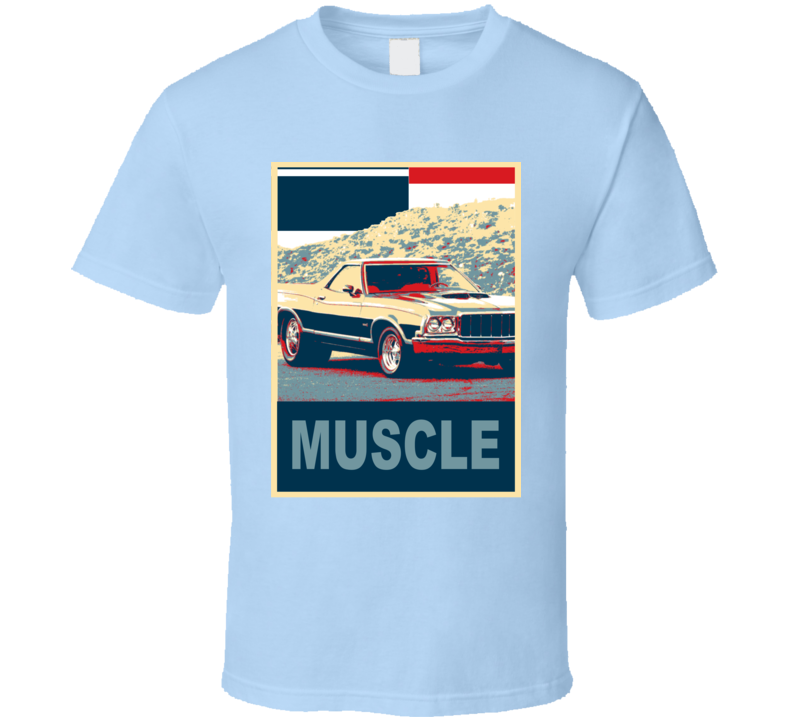 1975 Ranchero  Muscle Car Hope Style T Shirt