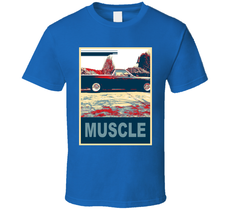 1968 Ranchero  Muscle Car Hope Style T Shirt