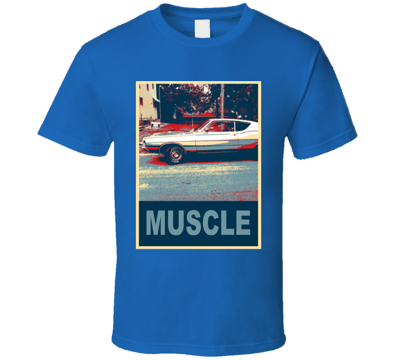 1968 Torino Gt  Muscle Car Hope Style T Shirt