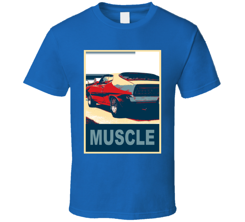 1970 Torino Gt  Muscle Car Hope Style T Shirt