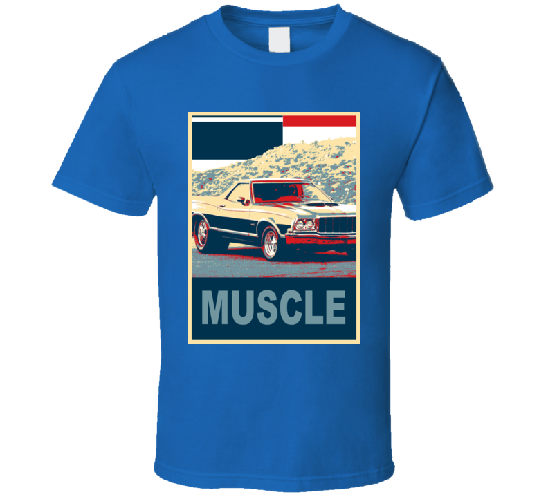 1975 Ranchero  Muscle Car Hope Style T Shirt
