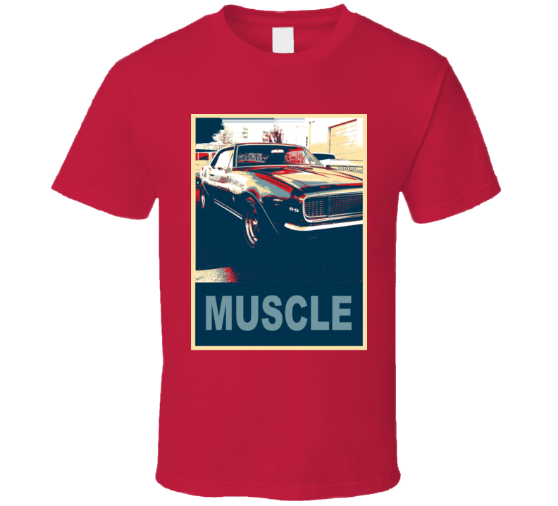 1967 Chevy Camaro Ss Muscle Car Hope Style T Shirt