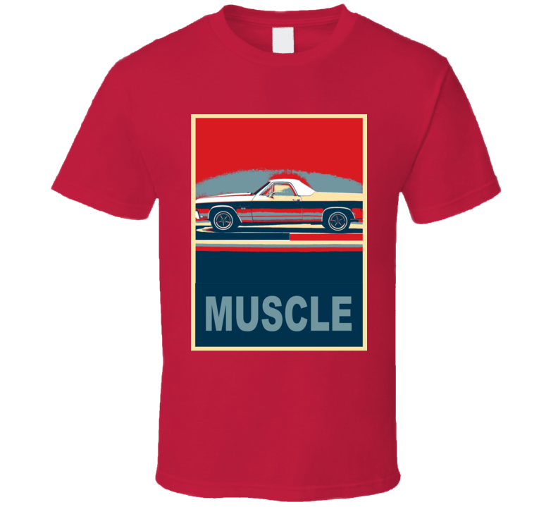 1971 Chevrolet El Camino Ss Muscle Car Hope Style T Shirt 1971 Chevrolet El Camino Ss Muscle Car Hope Style T Shirt