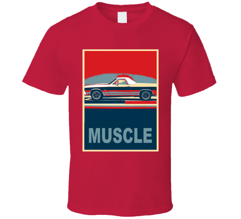 1971 Chevrolet El Camino Ss Muscle Car Hope Style T Shirt