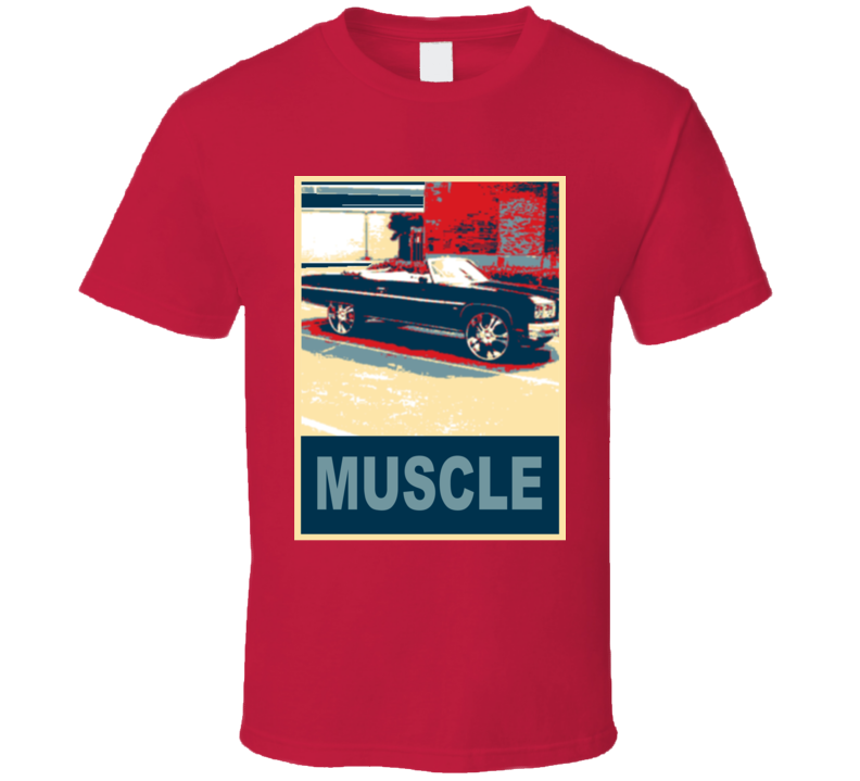 1975 Chevy Caprice Muscle Car Hope Style T Shirt