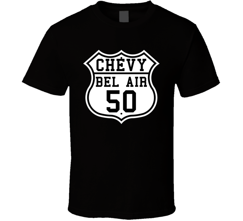 Highway Route 1950 Chevy Bel Air Classic Car T Shirt