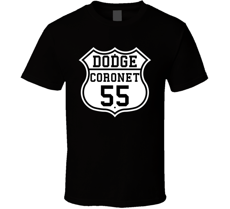 Highway Route 1955 Dodge Coronet Classic Car T Shirt