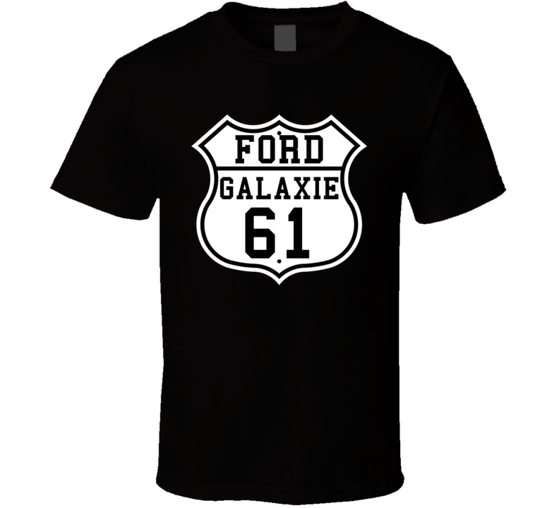 Highway Route 1961 Galaxie Classic Car T Shirt