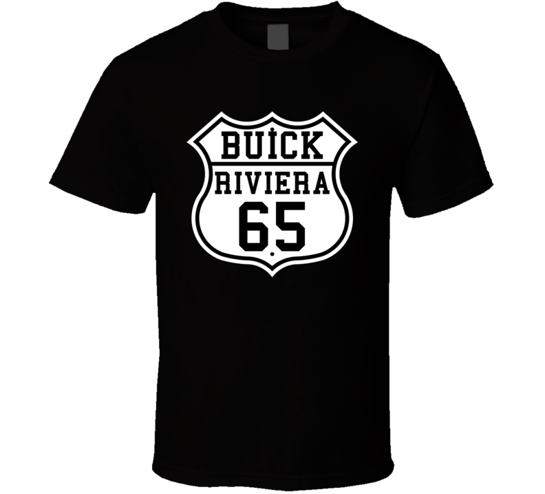 Highway Route 1965 Buick Riviera Classic Car T Shirt