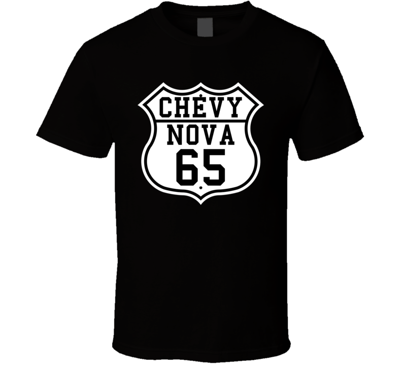 Highway Route 1965 Chevy Nova Classic Car T Shirt