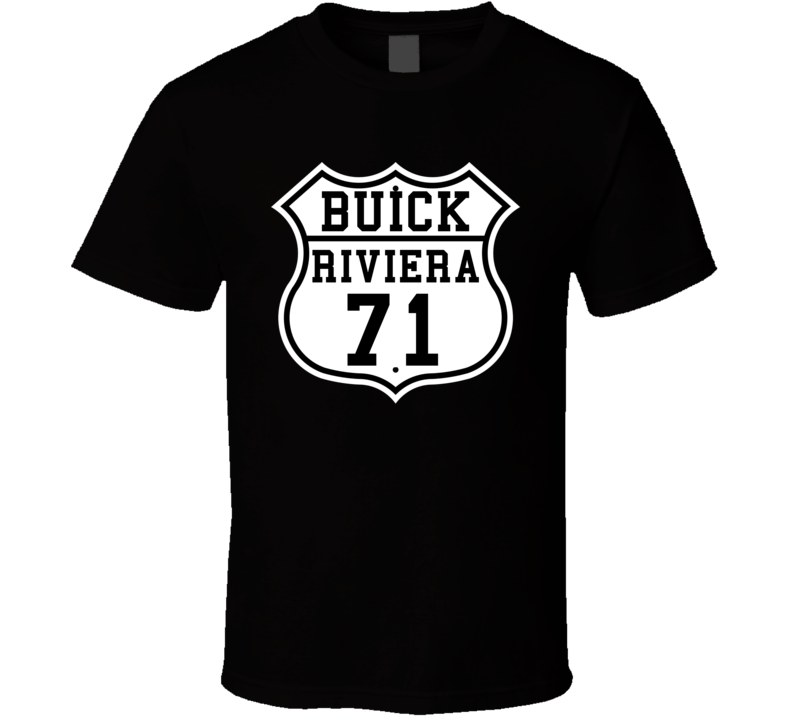 Highway Route 1971 Buick Riviera Classic Car T Shirt