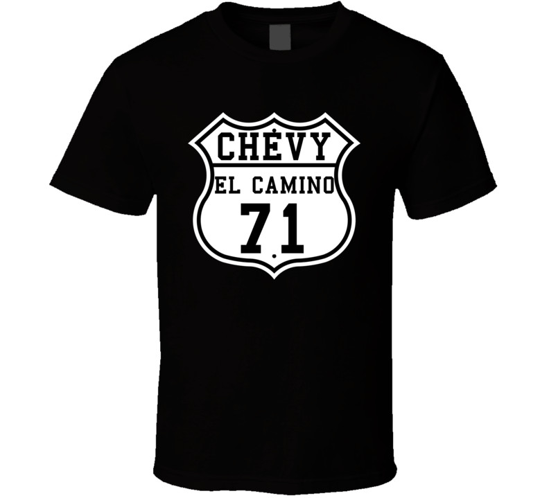Highway Route 1971 Chevrolet El Camino Classic Car T Shirt
