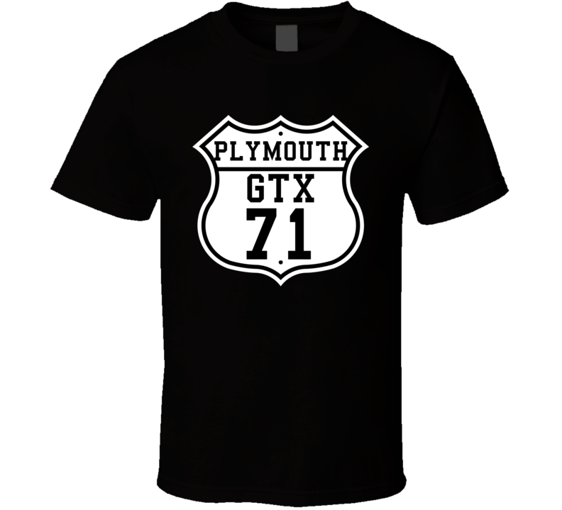 Highway Route 1971 Plymouth GTX Classic Car T Shirt Highway Route 1971 Plymouth GTX Classic Car T Shirt
