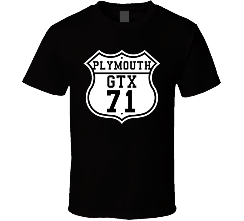 Highway Route 1971 Plymouth GTX Classic Car T Shirt