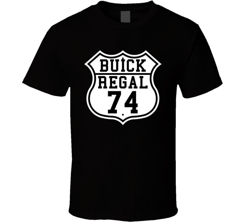 Highway Route 1974 Buick Regal Classic Car T Shirt