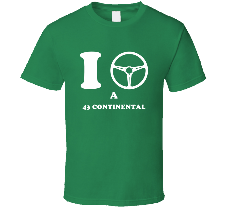 I Drive A 1943 Lincoln Continental I Heart NY Parody T Shirt