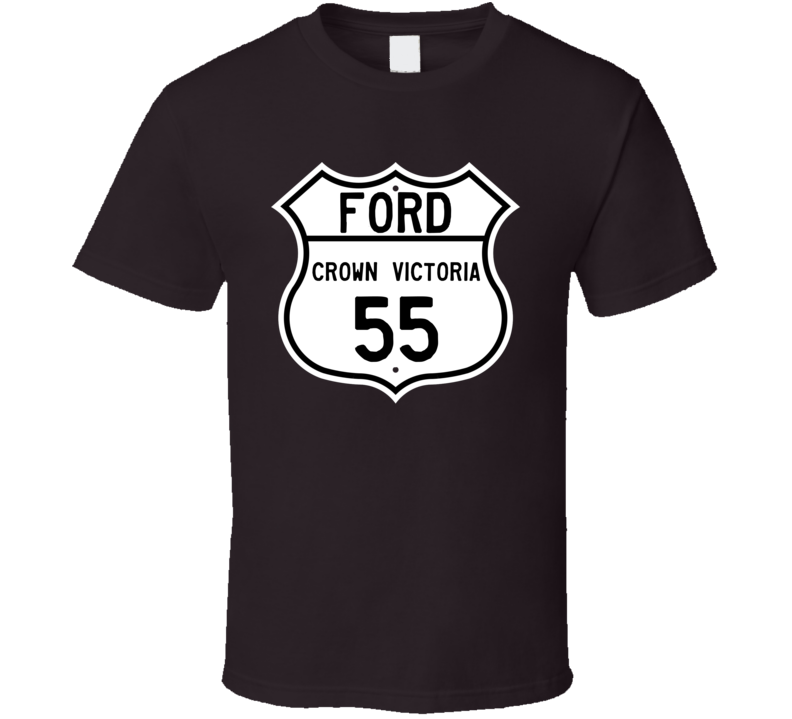 1955 Crown Victoria Custom Highway Route Sign T Shirt