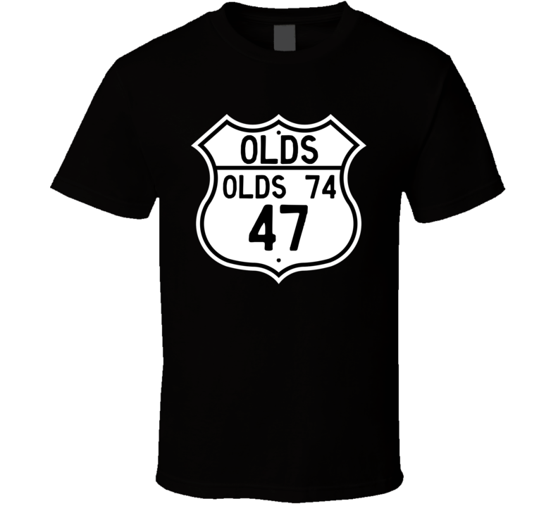 Highway Route Sign 1947 Oldsmobile Olds 74  T Shirt