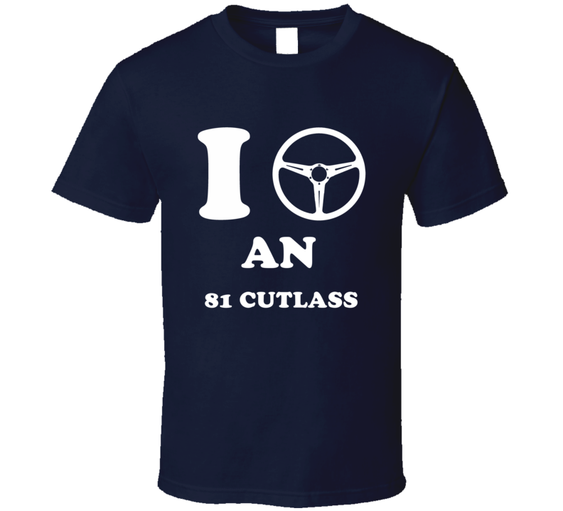I Drive A 1981 Oldsmobile Cutlass I Drive A 1981 Oldsmobile Cutlass
