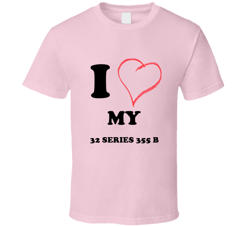 I Heart My 1932 Cadillac Series 355 B T Shirt I Heart My 1932 Cadillac Series 355 B T Shirt