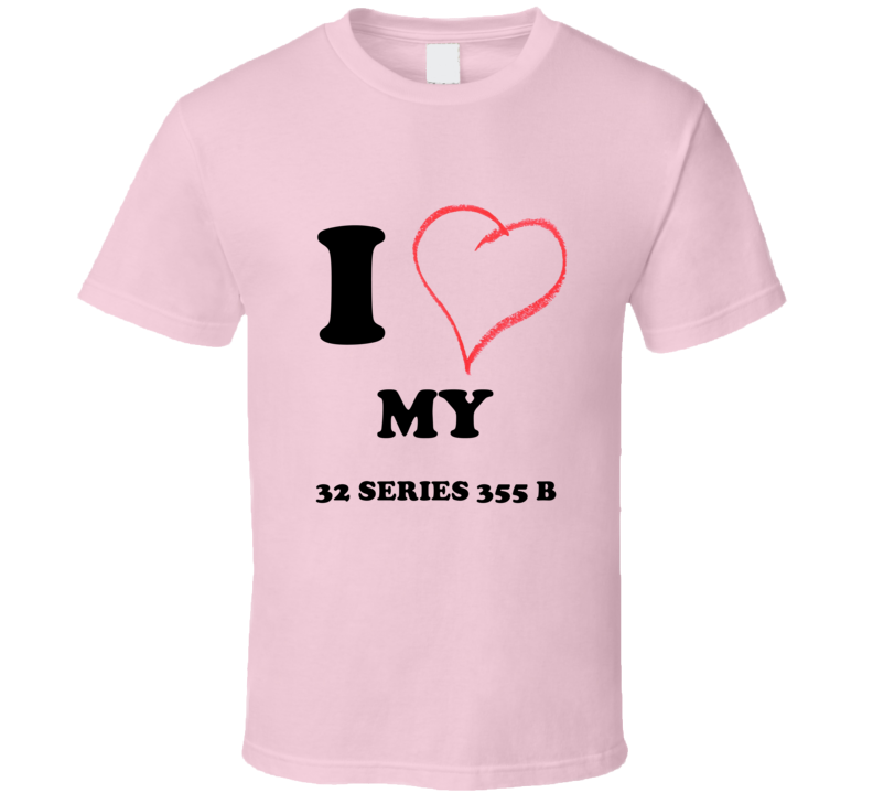 I Heart My 1932 Cadillac Series 355 B T Shirt