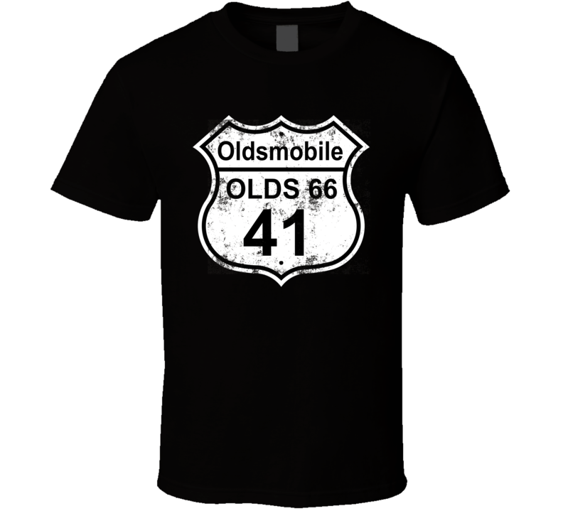 Highway Route Sign 1941 Oldsmobile Olds 66 Distressed T Shirt Highway Route Sign 1941 Oldsmobile Olds 66 Distressed T Shirt