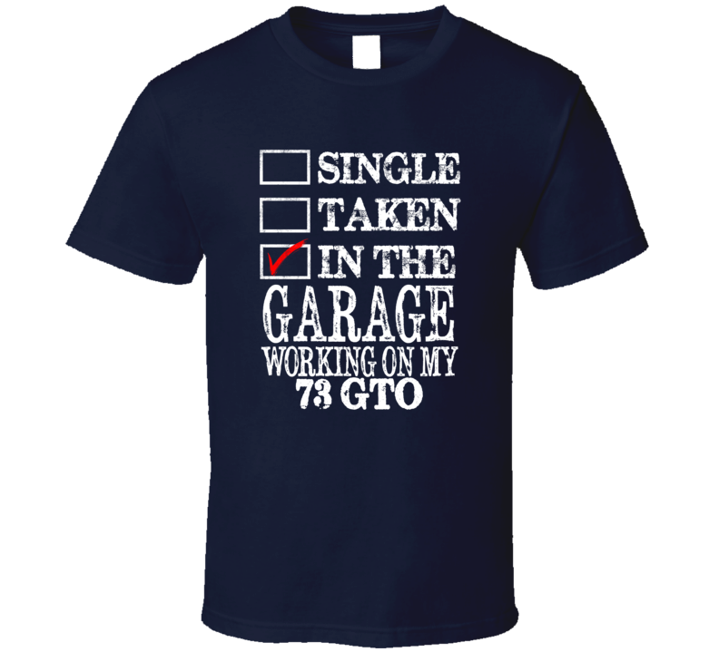 Single Taken In The Garage Working On My 1973 PONTIAC GTO Muscle Car T Single Taken In The Garage Working On My 1973 PONTIAC GTO Muscle Car T