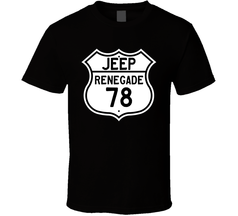 Highway Route Sign Jeep 1978 Renegade T Shirt