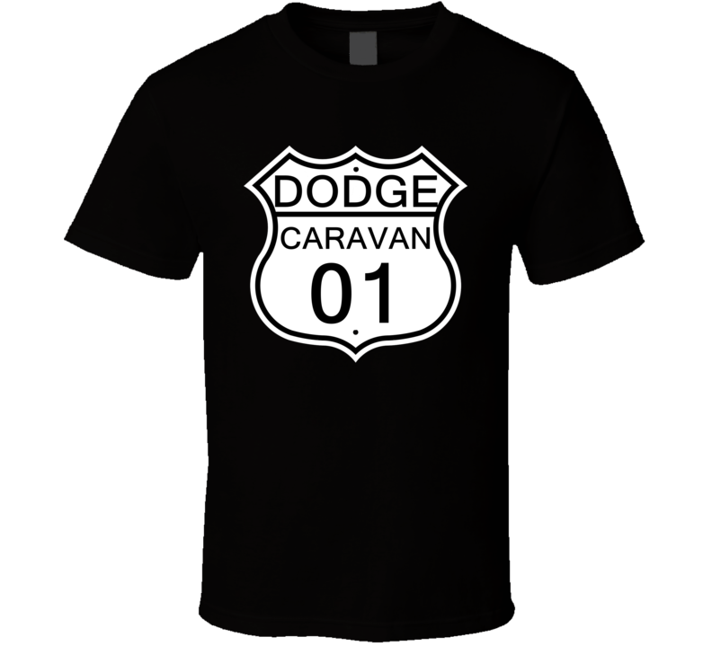 Highway Route Sign 2001 Dodge Caravan T Shirt