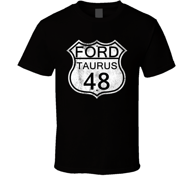 Highway Route Sign 1948 Taurus Distressed T Shirt Highway Route Sign 1948 Taurus Distressed T Shirt