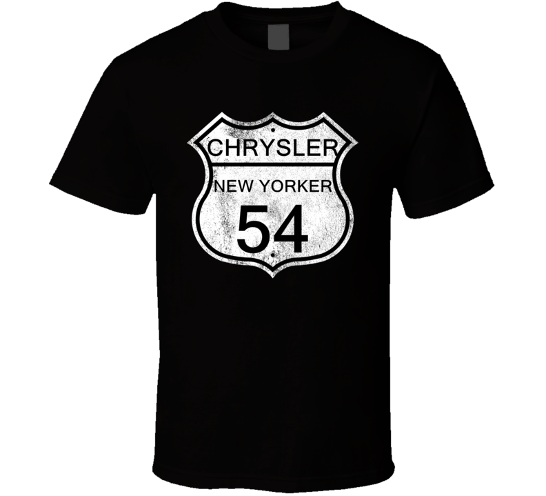 Highway Route Sign 1954 Chrysler New Yorker Distressed T Shirt Highway Route Sign 1954 Chrysler New Yorker Distressed T Shirt