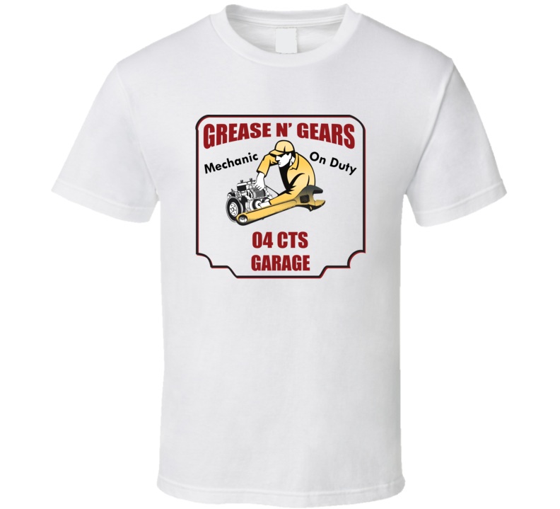 Grease N Gear 04 Cts Garage T Shirt