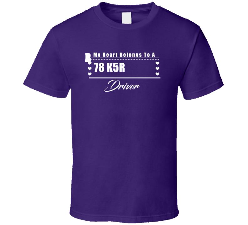 My Heart Belongs To A 1978 K5 Blazer Driver Dark Color T Shirt