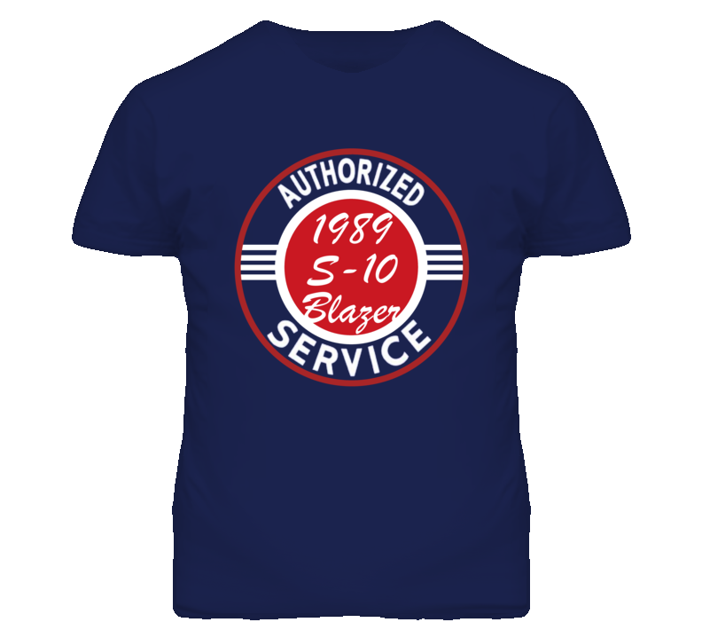 Authorized Service 1989 Chevy S-10 Blazer Dark T Shirt Authorized Service 1989 Chevy S-10 Blazer Dark T Shirt