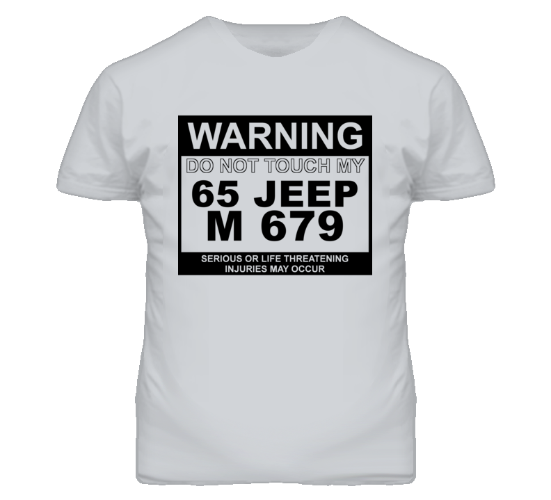 Warning Do Not Touch My 1965 M 679 Funny Car T Shirt