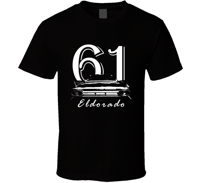 1961 Eldorado Rear View With Year And Model Name Black T Shirt