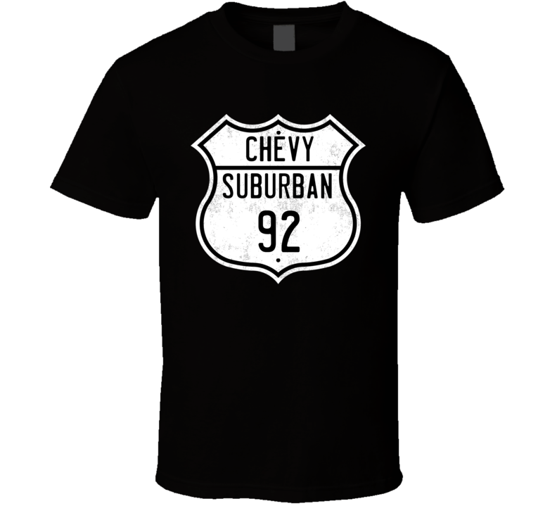 1992 Chevy Suburban Highway Route Sign Distressed T Shirt