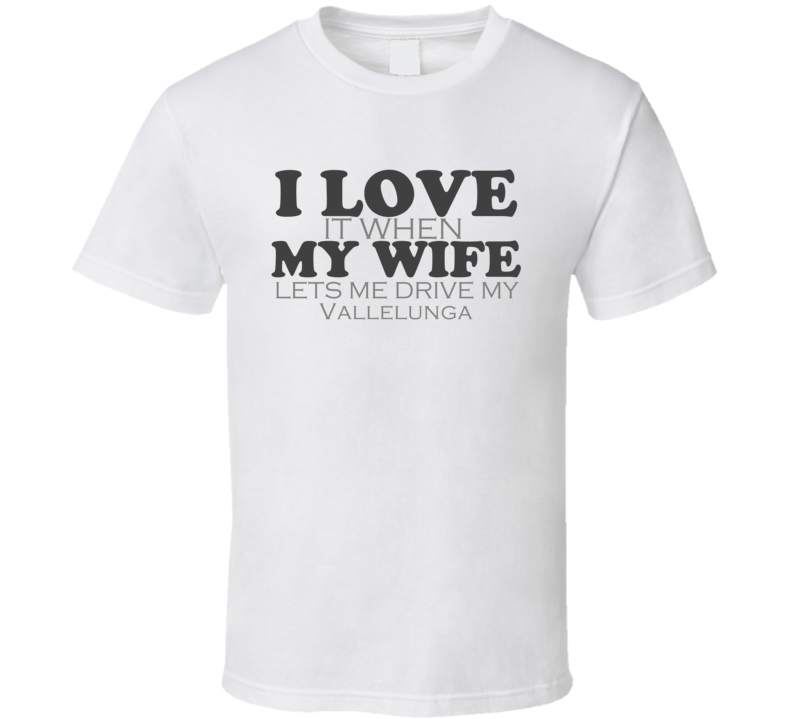 I Love My Wife De Tomaso Vallelunga Funny Faded Look Shirt I Love My Wife De Tomaso Vallelunga Funny Faded Look Shirt