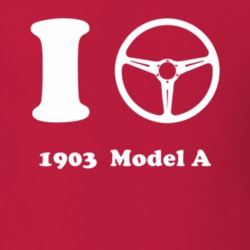 I Drive A 1903 Model A Steering Wheel T Shirt 1194089