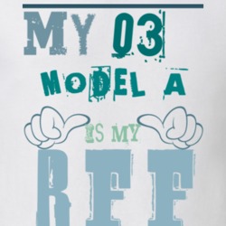 My 1903 Cadillac Model A Is My BFF Funny T Shirt 1308169