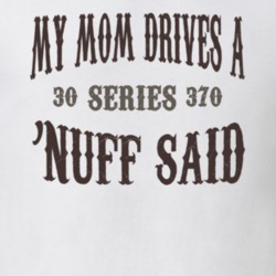 My Mom Drives A 1930 Cadillac Series 370 Nuff Said T Shirt 1311235