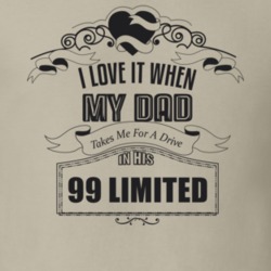 I Love It When My Dad Takes Me For A Drive In His 99 Limited Father's Day T Shirt 21443912